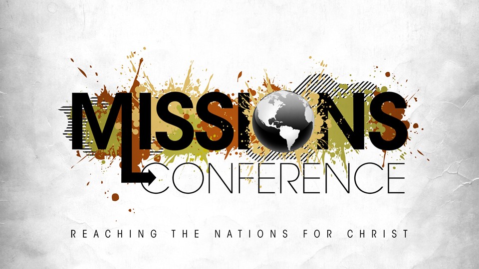 Missions Conference | Friends Baptist Church